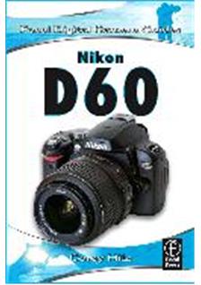 Nikon D60 manual. Camera Instructions.